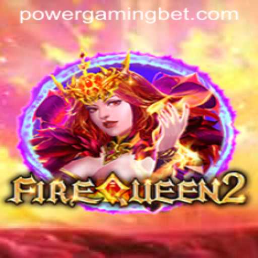 Explore the Thrills of FireQueen2: A Gaming Revolution
