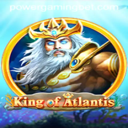 King of Atlantis: The Ultimate Power Gaming Experience
