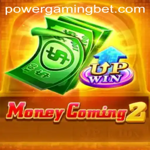 An In-Depth Look at 'MoneyComing2' and the POWERGAMING Bet