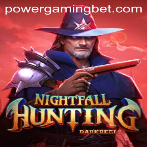 NightfallHunting: A Thrilling Adventure with a Powergaming Bet